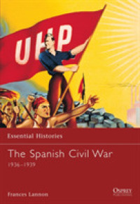 Spanish Civil War : 1936-1939 (Essential Histories) -- Paperback / softback (English Language Edition)