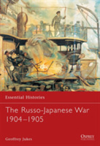Russo-japanese War 1904-1905 (Essential Histories) -- Paperback / softback