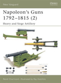 Napoleon's Guns 1792-1815 (New Vanguard) -- Paperback / softback