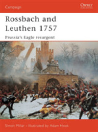 Rossbach and Leuthen 1757 : Prussia's Eagle Resurgent (Campaign) -- Paperback / softback (English Language Edition)