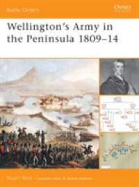 Wellington's Army in the Peninsula 1809-14 (Battle Orders S.) -- Paperback / softback