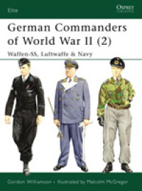 German Commanders of World War II (2) : Waffen-ss, Luftwaffe & Navy (Elite) -- Paperback / softback (English Language Edition)