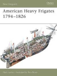 American Heavy Frigates 1794-1826 (New Vanguard) -- Paperback / softback (English Language Edition)