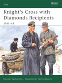 Knight's Cross with Diamonds Recipients : 1941-45 (Elite) -- Paperback / softback (English Language Edition)