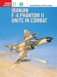 Iranian F-4 Phantom II Units in Combat (Osprey Combat Aircraft) -- Paperback / softback
