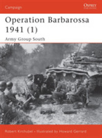 Operation Barbarossa 1941 (Osprey Campaign S.) -- Paperback / softback 〈1〉