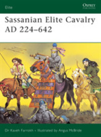 Sassanian Elite Cavalry Ad 224-642 (Elite) -- Paperback / softback