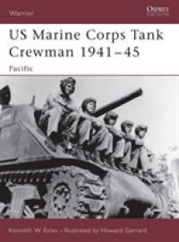Us Marine Corps Tank Crewman, 1941-45 : Pacific (Warrior) -- Paperback / softback