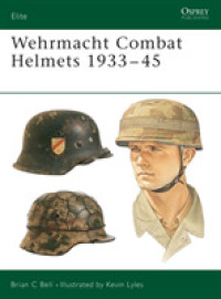 Wehrmacht Combat Helmets 1933-45 (Elite) -- Paperback / softback