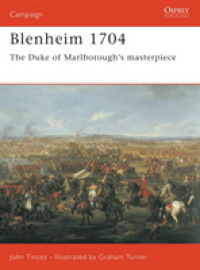 Blenheim 1704 : The Duke of Marlborough's Masterpiece (Campaign) -- Paperback / softback