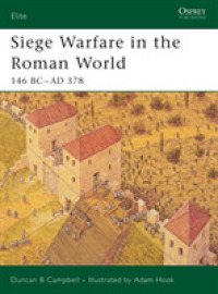 Siege Warfare in the Roman World : 146 Bc-ad 378 (Elite) -- Paperback / softback (English Language Edition)