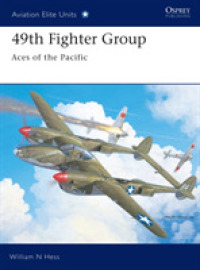 49th Fighter Group : Aces of the Pacific (Aviation Elite Units) -- Paperback / softback