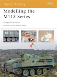 Modelling the M113 Series -- Paperback / softback