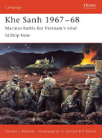 Khe Sanh, 1967-68 : Marines Battle for Vietnam's Vital Hilltop Base (Campaign) -- Paperback / softback
