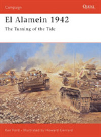 El Alamein, 1942 : The Turning of the Tide (Campaign) -- Paperback / softback
