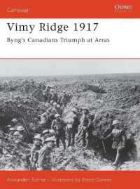 Vimy Ridge 1917 : Byng's Canadians Triumph at Arras (Campaign)