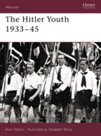 Hitler Youth 1933-45 (Warrior) -- Paperback / softback
