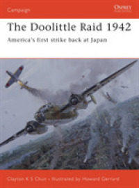 Doolittle Raid 1942 : America's First Strike Back at Japan (Campaign) -- Paperback / softback