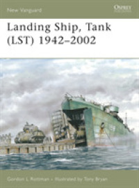 Landing Ship, Tank (Lst) 1942-2002 (New Vanguard) -- Paperback / softback