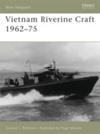 Vietnam Riverine Craft 1962-75 (New Vanguard)