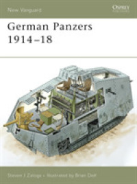 German Panzers 1914-18 (New Vanguard) -- Paperback / softback (English Language Edition)
