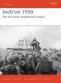 Inch'on 1950 : The last great amphibious assault (Campaign)