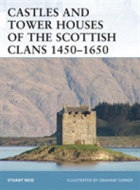 Castles and Tower Houses of the Scottish Clans 1450-1650 (Fortress) -- Paperback / softback