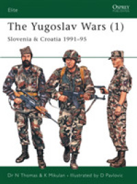 Yugoslav Wars (1) : Slovenia & Croatia 1991-95 (Elite) -- Paperback / softback (English Language Edition)