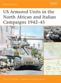 Us Armored Units in the North Africa and Italian Campaigns 1942-45 (Battle Orders)