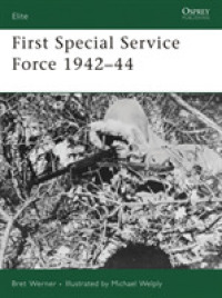 First Special Service Force 1942-1944 (Elite) -- Paperback / softback