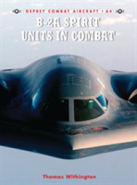 B-2a Spirit Units in Combat -- Paperback / softback