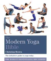 The Modern Yoga Bible (Godsfield Bible Series)