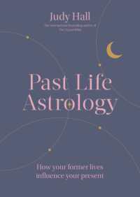 Past Life Astrology : How your former lives influence your present