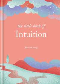 The Little Book of Intuition : Simple practices for working with your sixth sense