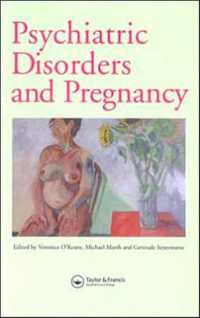 精神障害と妊娠<br>Psychiatric Disorders and Pregnancy