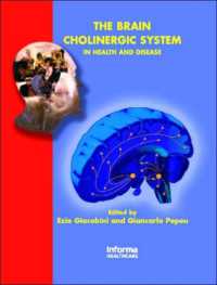 The Brain Cholinergic System