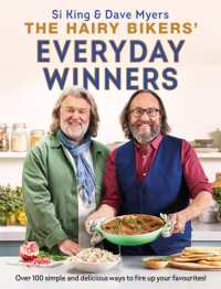 The Hairy Bikers' Everyday Winners : 100 simple and delicious recipes to fire up your favourites! (The Hairy Bikers)