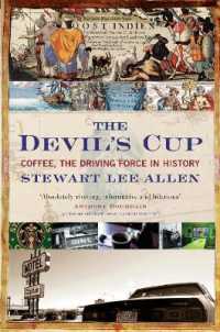 The Devil's Cup : Coffee, the Driving Force in History
