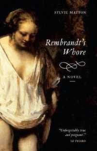 Rembrandt's Whore （Reprint）