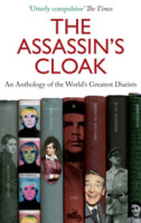 The Assassin's Cloak : An Anthology of the World's Greatest Diarists （New）