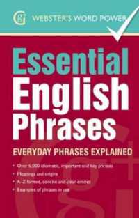 Essential English Phrases : Everyday Phrases Explained (Webster's Word Power)