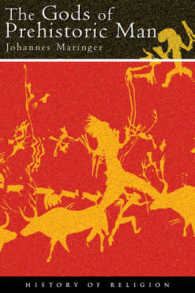 The Gods of Prehistoric Man (History of Religion (Phoenix Press (London, England)).)