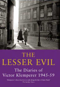 The Lesser Evil : The Diaries of Victor Klemperer 1945-1959
