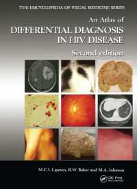 An Atlas of Differential Diagnosis in HIV Disease (Encyclopedia of Visual Medicine Series) （2ND）