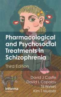 Pharmacological and Psychosocial Treatments in Schizophrenia （3RD）