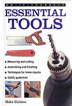 Essential Tools (Diy Essentials)