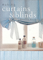 Making Curtains & Blinds