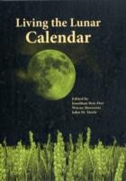 Living the Lunar Calendar