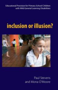 Inclusion or Illusion? : Educational Provision for Primary School Children with Mgld -- Paperback