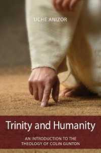 Trinity and Humanity : An Introduction to the Theology of Colin Gunton